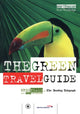 Book cover of: Green Travel Guide. By: Greg Neale