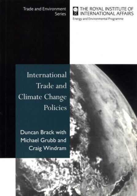 Book cover of: International Trade and Climate Change Policies. By: Duncan Brack