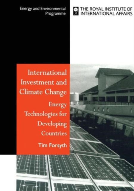 Book cover of: International Investment and Climate Change. By: Tim Forsyth