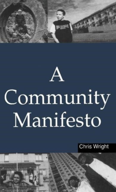 Book cover of: Community Manifesto