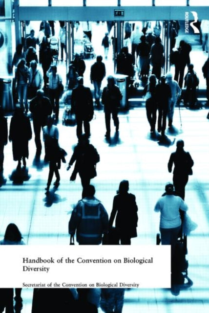 Book cover of: Handbook of the Convention on Biological Diversity
