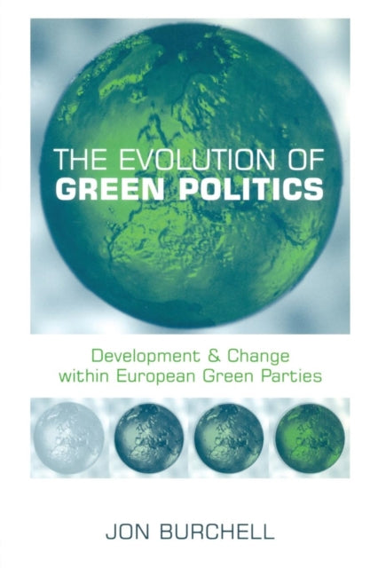 Book cover of: Evolution of Green Politics