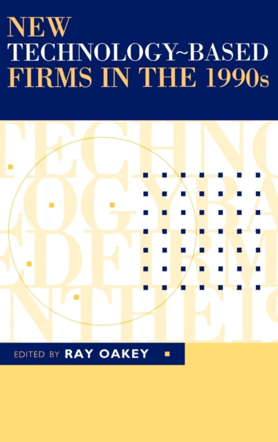 Book cover of: New Technology-Based Firms in the 1990s