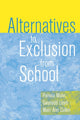 Book cover of: Alternatives to Exclusion from School