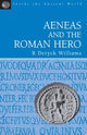 Book cover of: Aeneas and the Roman Hero. By: R. Deryck Williams