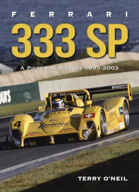 Book cover of: Ferrari 333 Sp. By: Terry O'Neil