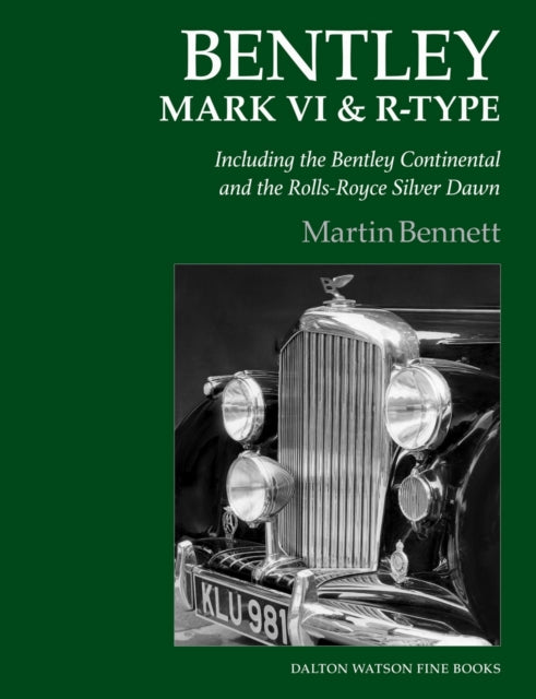 Book cover of: Bentley Mark VI & R-Type