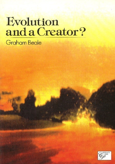 Book cover of: Evolution & a Creator