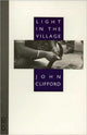 Book cover of: Light in the Village. By: John Clifford