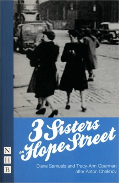 Book cover of: Three Sisters On Hope Street. By: Diane Samuels
