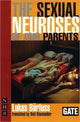 Book cover of: Sexual Neuroses of Our Parents. By: Lukas Bärfuss
