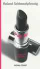 Book cover of: Push Up. By: Roland Schimmelpfennig