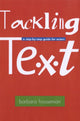 Book cover of: Tackling Text [and subtext]