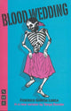 Book cover of: Blood Wedding. By: Federico García Lorca
