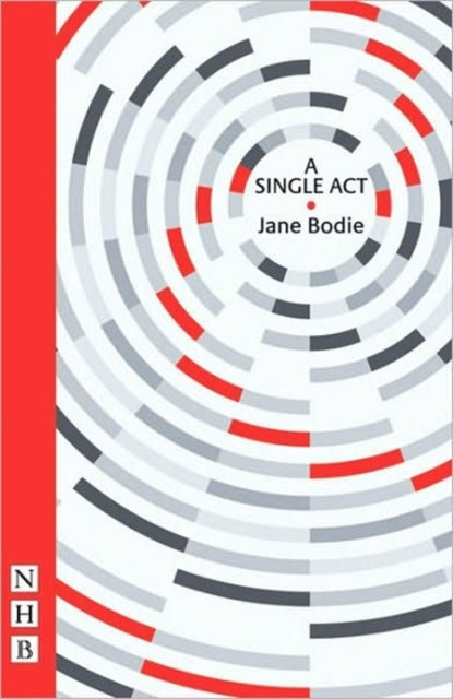 Book cover of: Single Act. By: Jane Bodie