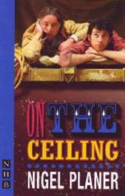 Book cover of: On the Ceiling. By: Nigel Planer