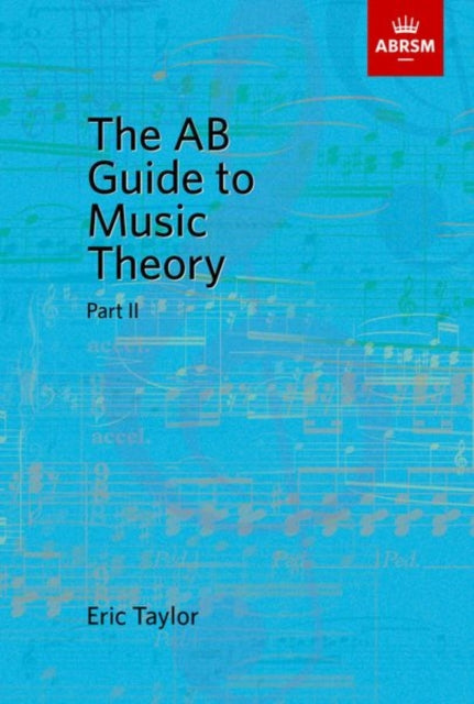 Book cover of: AB Guide to Music Theory, Part II. By: Eric Taylor