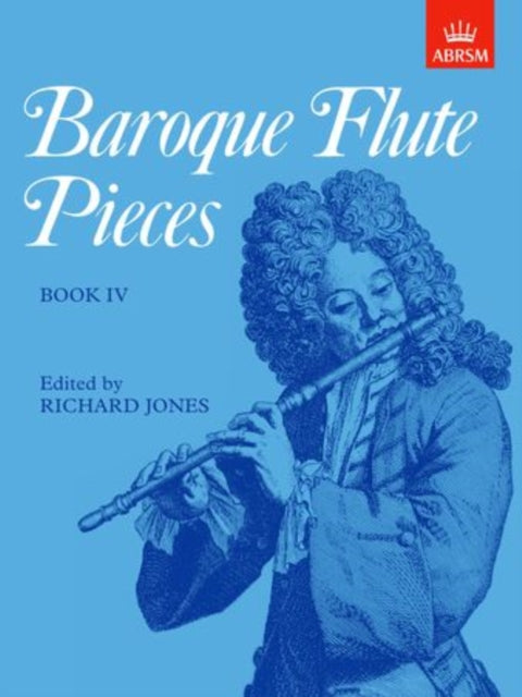 Book cover of: Baroque Flute Pieces, Book IV. By: Richard Jones