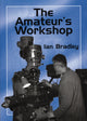 Book cover of: Amateur's Workshop. By: Ian Bradley