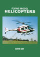 Book cover of: Flying Model Helicopters. By: David Day