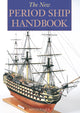 Book cover of: New Period Ship Handbook