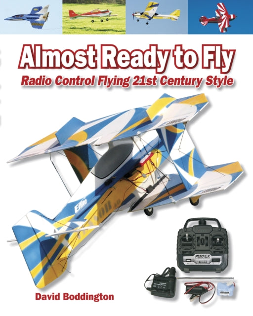 Book cover of: Almost Ready to Fly. By: David Boddington