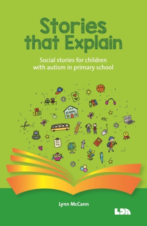 Stories that explain, Social stories for children with autism in primary school