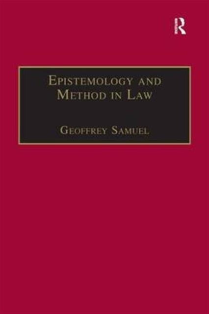 Book cover of: Epistemology and Method in Law
