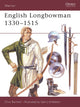 Book cover of: English Longbowman 1330–1515. By: Clive Bartlett