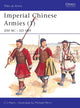 Book cover of: Imperial Chinese Armies (1). By: C.J. Peers