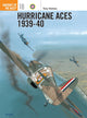 Book cover of: Hurricane Aces 1939–40. By: Tony Holmes