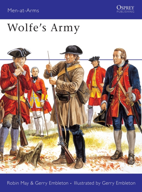 Book cover of: Wolfe's Army. By: Robin May