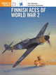 Book cover of: Finnish Aces of World War 2. By: Kari Stenman