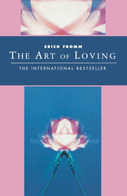 Art of Loving 9781855385054 Erich Fromm