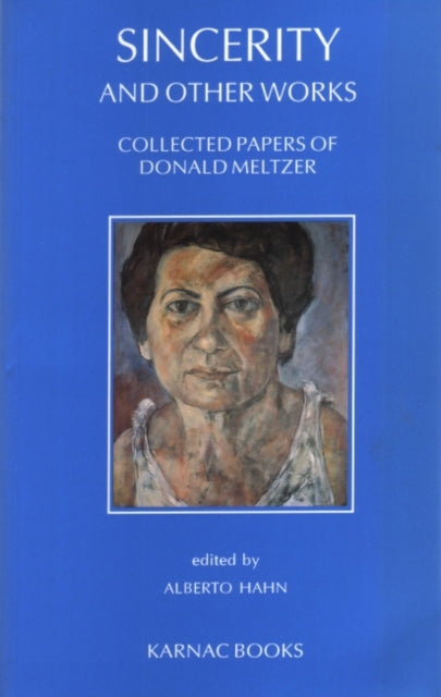 Book cover of: Sincerity and Other Works. By: Donald Meltzer