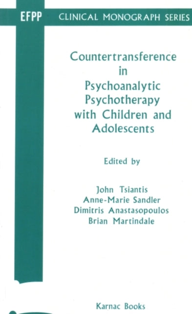 Book cover of: Countertransference in Psychoanalytic Psychotherapy with Children and Adolescents