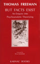 Book cover of: But Facts Exist. By: Thomas Freeman