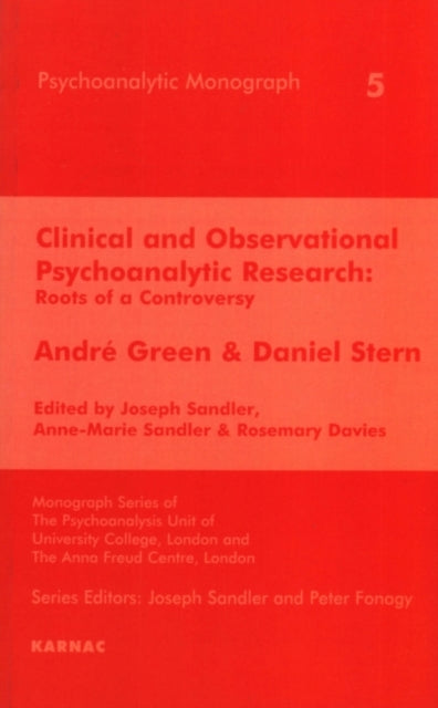 Clinical and Observational Psychoanalytic Research