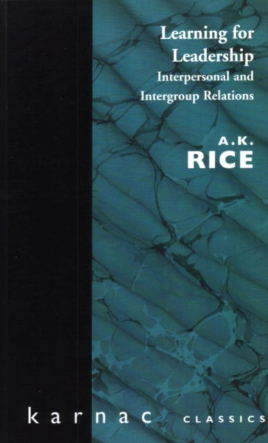 Book cover of: Learning for Leadership. By: A. K. Rice