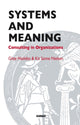 Book cover of: Systems and Meaning. By: Gitte Haslebo