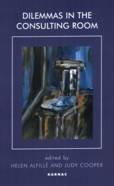 Book cover of: Dilemmas in the Consulting Room