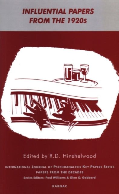 Book cover of: Influential Papers from the 1920s. By: R.D. Hinshelwood