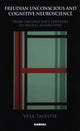 Book cover of: Freudian Unconscious and Cognitive Neuroscience. By: Vesa Talvitie