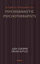 Book cover of: Guide to Assessment for Psychoanalytic Psychotherapists. By: Judy Cooper