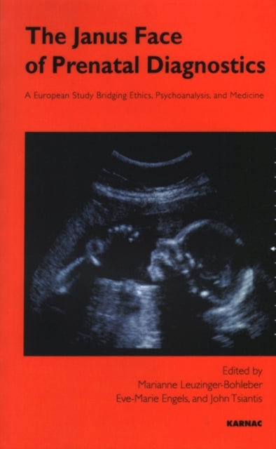 The Janus Face of Prenatal Diagnostics