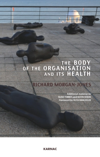 Book cover of: Body of the Organisation and its Health