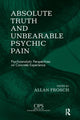 Book cover of: Absolute Truth and Unbearable Psychic Pain. By: Allan Frosch