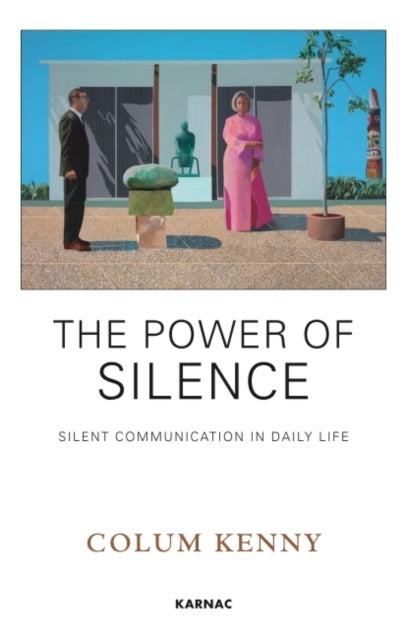 Book cover of: Power of Silence. By: Colum Kenny