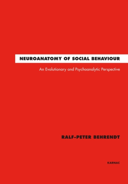Book cover of: Neuroanatomy of Social Behaviour