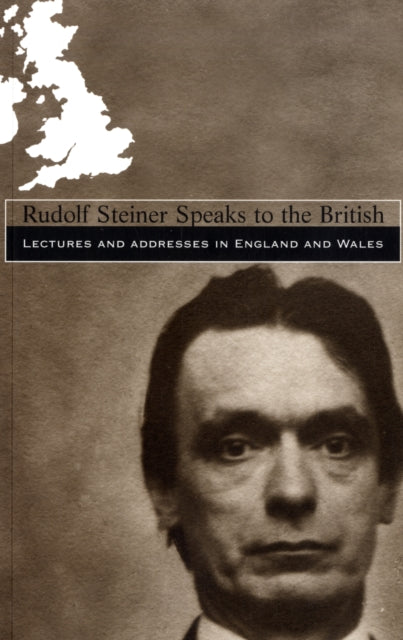 Book cover of: Rudolf Steiner Speaks to the British. By: Rudolf Steiner